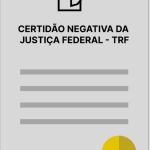 Certidão Negativa da Justiça Federal - TRF