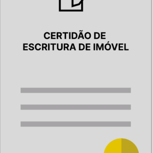 CERTIDÃO DE ESCRITURA DE IMÓVEL